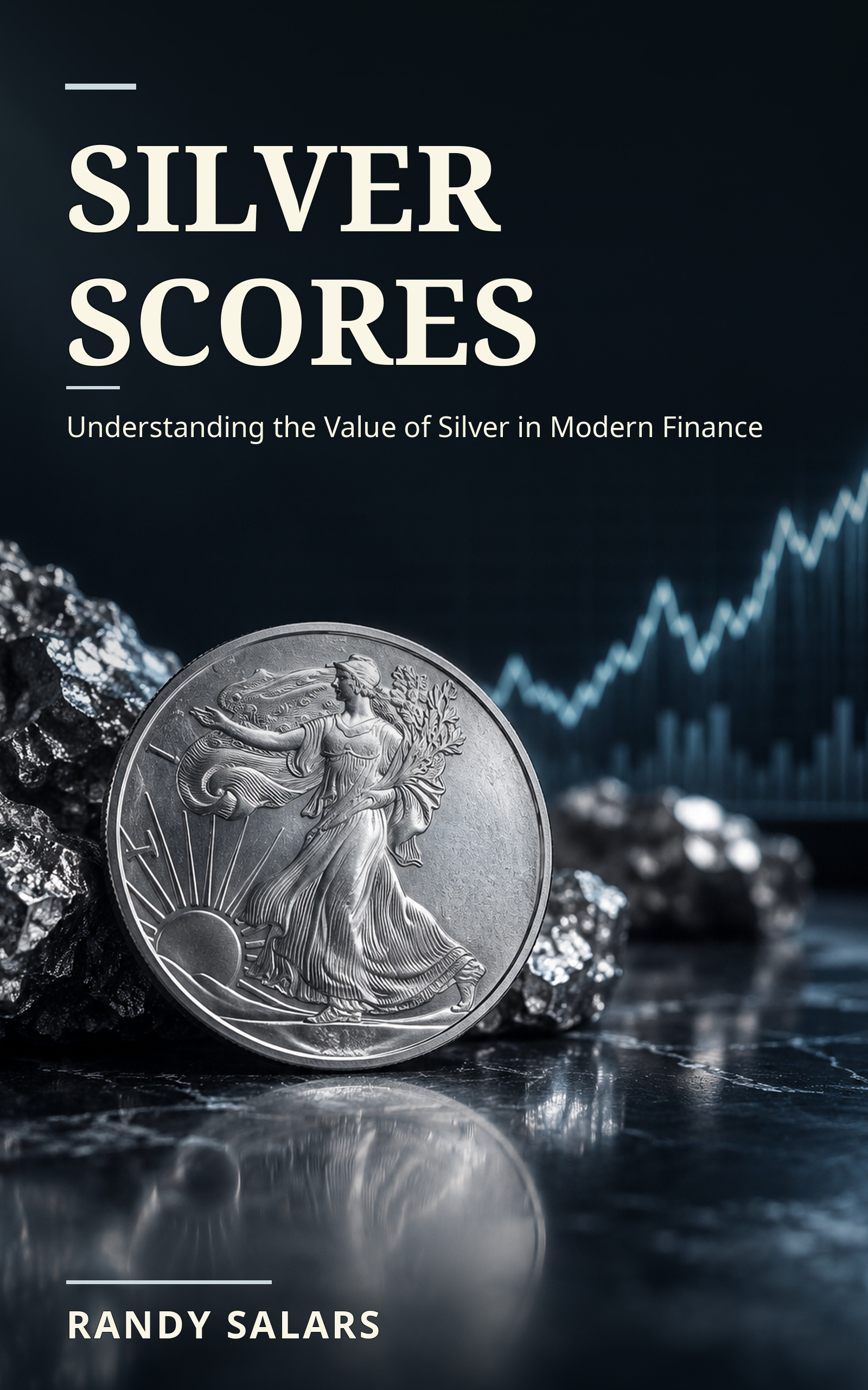 Silver Scores: Understanding the Value of Silver in Modern Finance