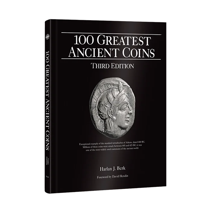 100 Greatest Ancient Coins, 3rd Ed