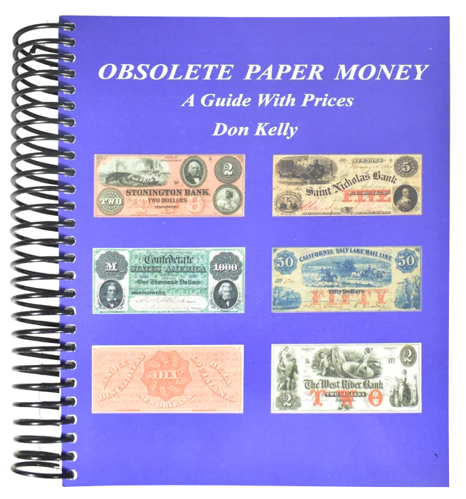 Obsolete Paper Money, A Guide With Prices - Spiralbound