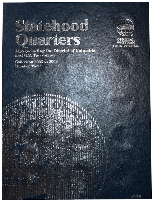 Statehood Quarter Folder No. 3 Folder, 2006-2009