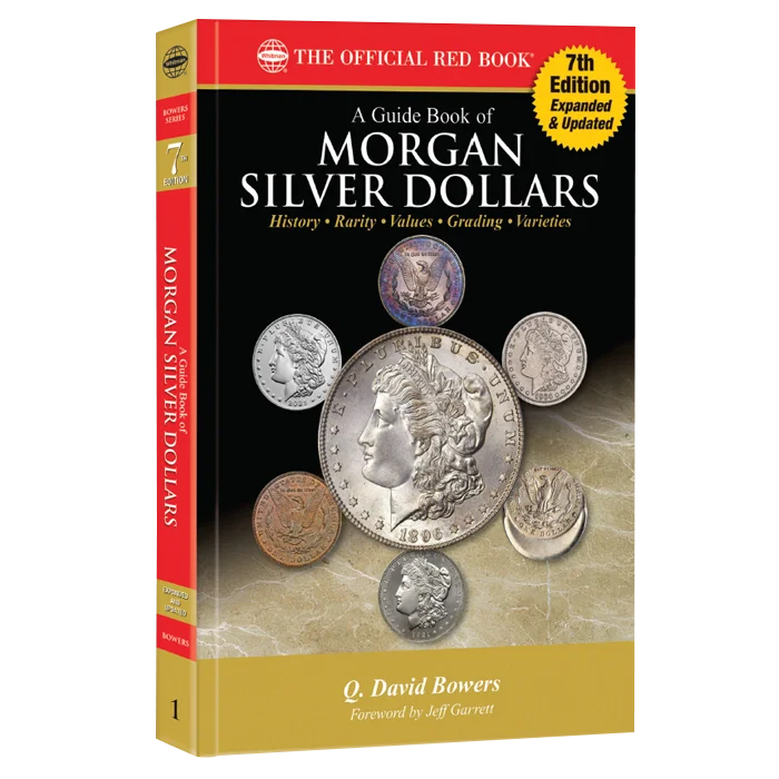 Guide Book of Morgan Silver Dollars - 7th Edition