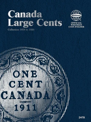 Canadian Large Cents Folder1858-1920