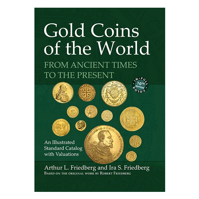 Gold Coins of the World, 10th Edition