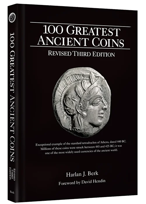 100 Greatest Ancient Coins, 3rd Ed REVISED