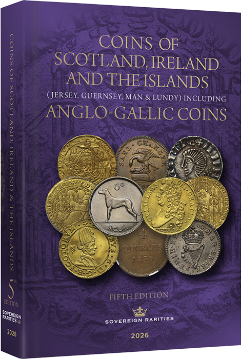 Coins of Scotland, Ireland & The Islands, Anglo Gallic Coinage 2026, 5th Edition