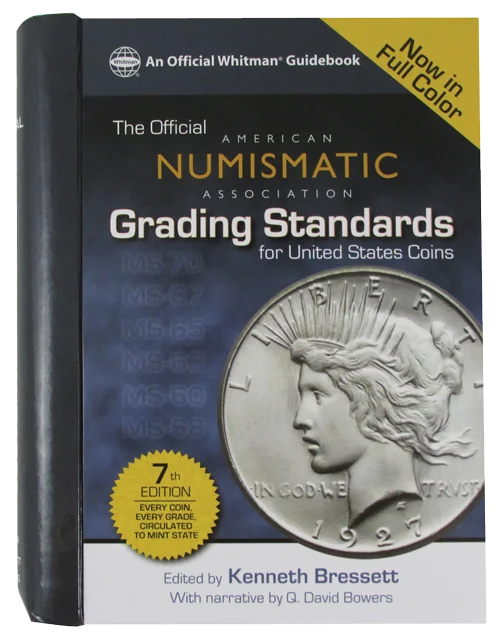 ANA Grading Standards for United States Coins, 7th Edition