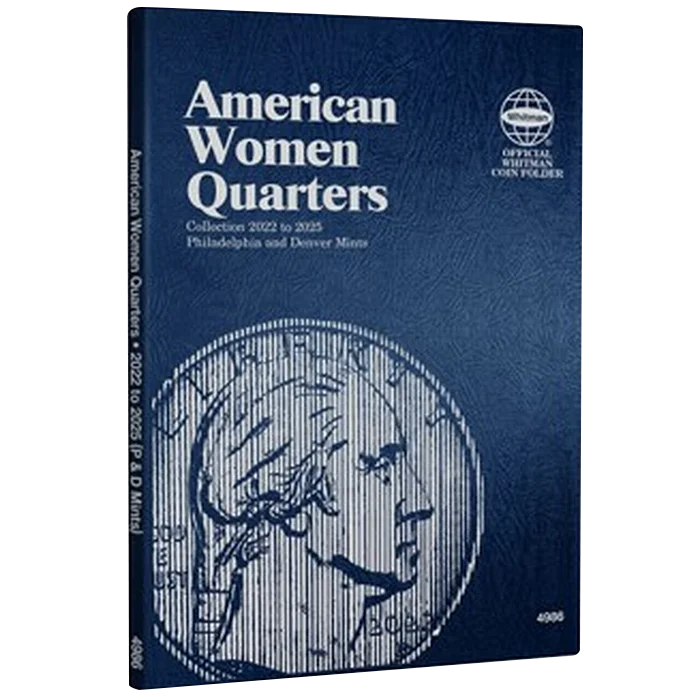 American Women Quarters 2022-2025 Folder Philadelphia and Denver Mints