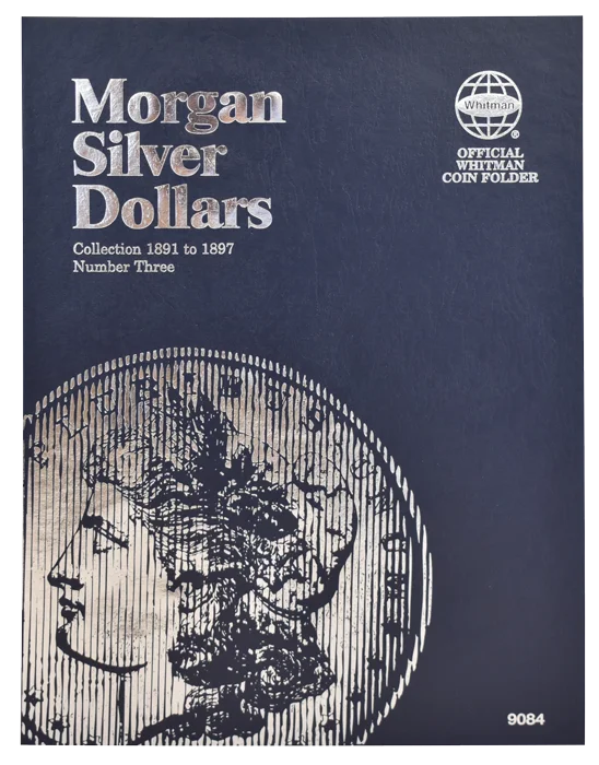 Morgan Silver Dollar Folder No. 3 Folder, 1891 - 1897